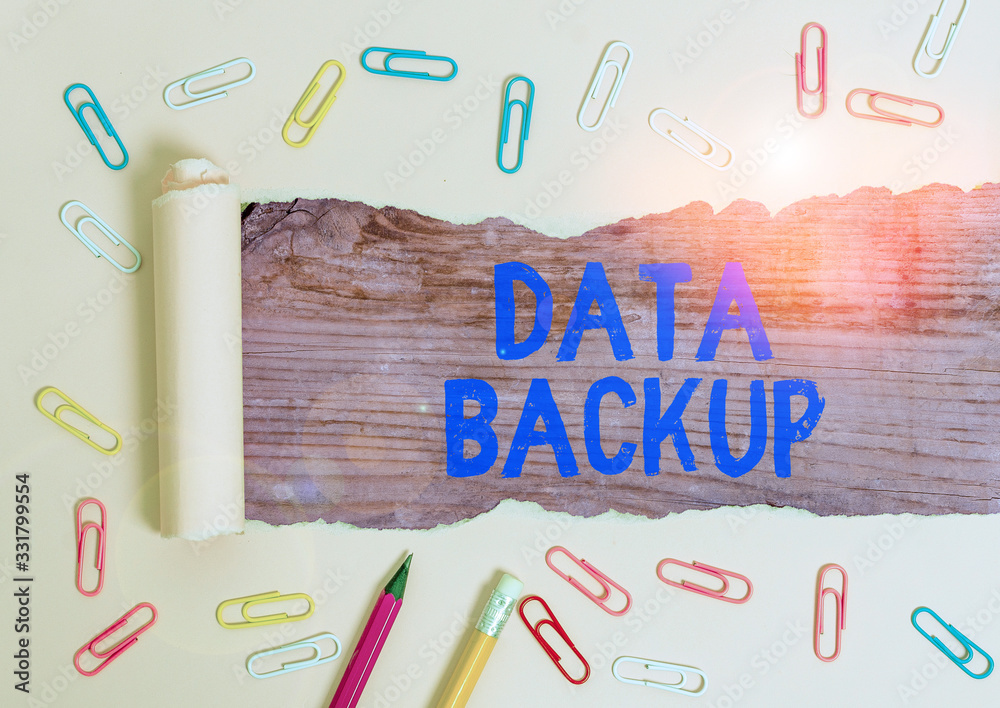 Poster writing note showing data backup. business concept for copy of important data that is stored on an a