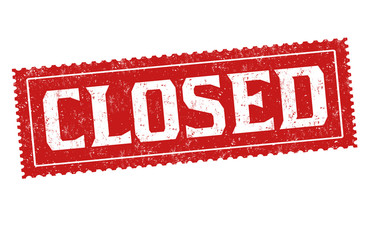 Closed sign or stamp