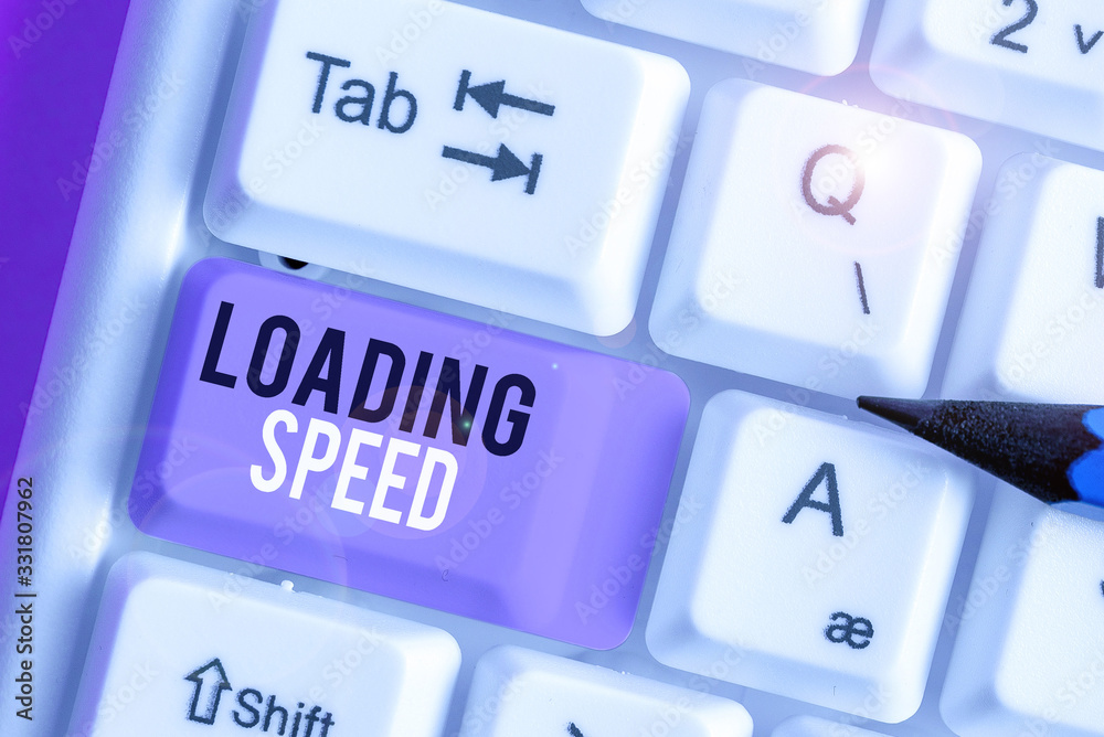 Poster writing note showing loading speed. business concept for time takes to download and display the cont
