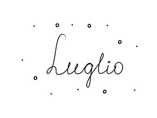 Luglio phrase handwritten with a calligraphy brush. July in italian. Modern brush calligraphy. Isolated word black