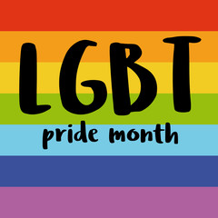 LGBT pride month. International Day Against Homophobia postcard with a rainbow sign. May 17, LGBTQ concept. Flat design with handwritten lettering. Gays, lesbians, transgender people, queer minorities