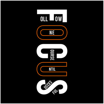 Focus typography design lettering for print t shirt
