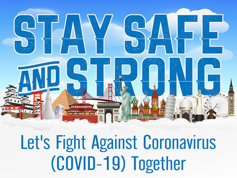 stay safe and strong fight coronavirus together