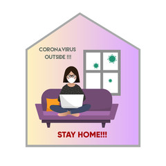 Stay home. Coronavirus outside. Scared girl with face mask working on laptop at home. House shape background. Quarantine. vector flat illustration.