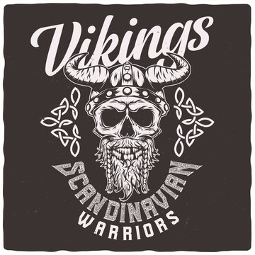 T-shirt or poster design with illustration of a Viking skull in a helmet.