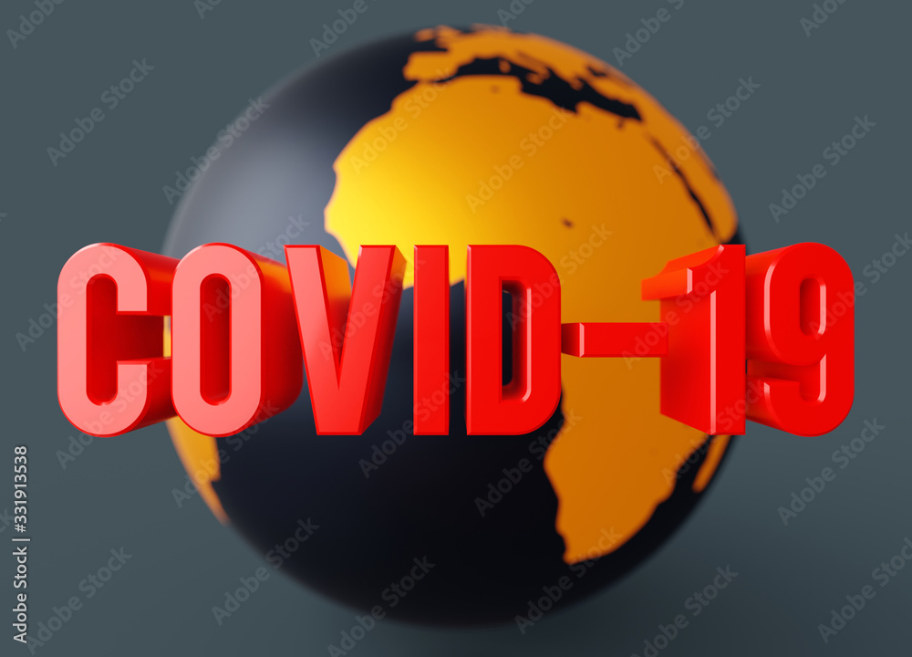 Poster covid-19 red glossy text and eath globe in background 3d rendered with focus depth of field
