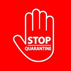 Quarantine sign that indicates the boundaries of the quarantine zone