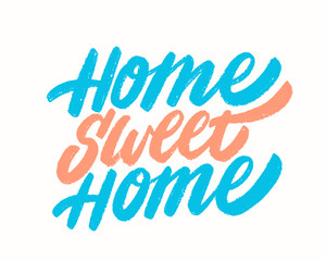 Home sweet home. Vector sign.