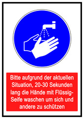 ds59 DiskretionSchild Hygienemassnahme, Infektionsschutz, Gebotszeichen: Hände waschen mit Seife - Bitte 20 -30 Sekunden lang die Hände mit Flüssig-Seife waschen. - DIN A1 A2 A3 A4 - xxl g9332