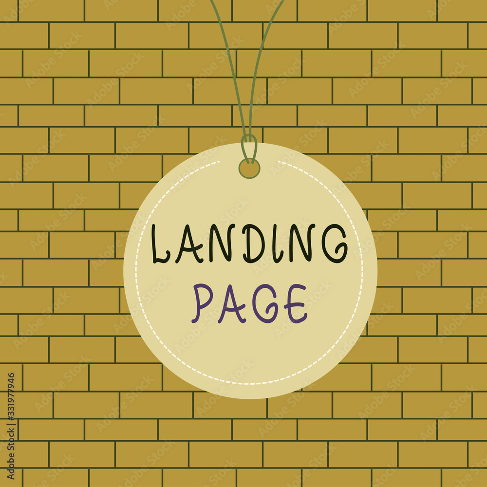 Fototapete text sign showing landing page. business photo text web page that a user arrives at after clicking a