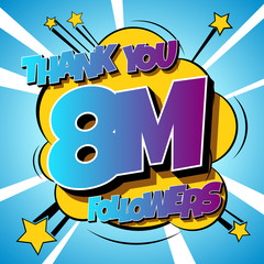 Thank You 8000000 followers Comics Banner