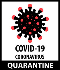 CoVid-19 Danger Quarantine Poster