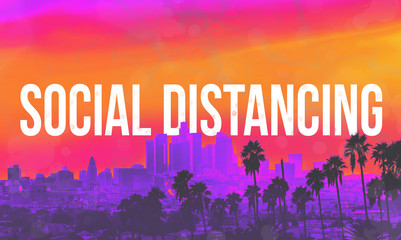 Social Distancing theme with downtown Los Angeles skyscrapers and palm trees