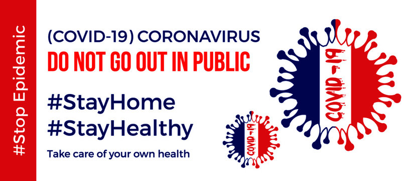 Coronavirus banner for france. Stay home