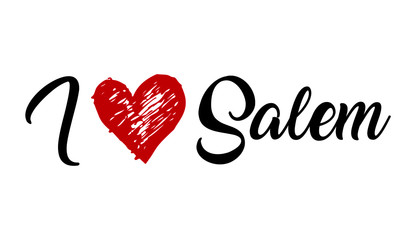 I Love Salem Handwritten Cursive Typographic Template with red heart.