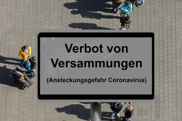 Coronavirus, Covid-19, Ausgangssperre, Versammlungen