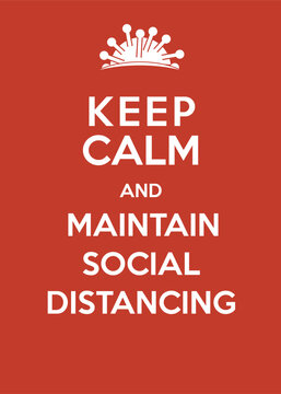 Corona virus poster: Keep calm and maintain social distancing
