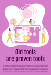 Old tools and proven tools poster flat silhouette vector template. Radio advertising brochure, booklet one page concept design with cartoon characters. Public broadcast flyer, leaflet with text space
