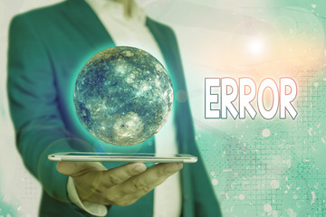 Text sign showing Error. Business photo showcasing state or condition of being wrong in conduct...