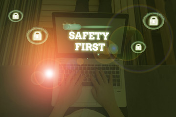 Word writing text Safety First. Business photo showcasing used to say that the most important thing...