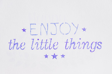 Carte message écriture enjoy the little things
