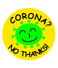 Corona? No thanks!
