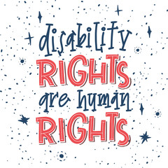 Disability right are human rights lettering quote