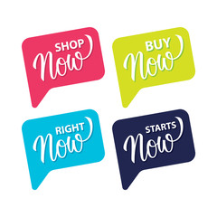 Shop now, buy now, right now, starts now promotional badges set. Shopping labels with handwritten inscription for business, promotion and advertising. Vector illustration.