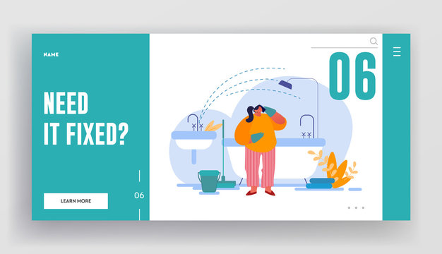 Handyman Service Company Order Landing Page Template. Sad Housewife Character Need Plumbing Help with Broken Sink Pipe Accident in Bathroom. Woman Put Bucket to Leakage. Cartoon Vector Illustration