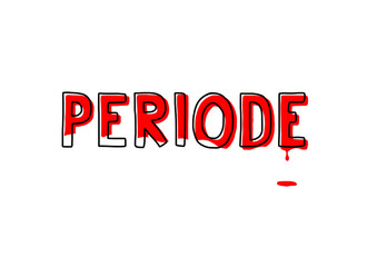 Periode Typografische Gestaltung Menstruation Typografie Blut Text