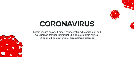 Fototapeta na wymiar Coronavirus banner. Coronavirus covid-19 concept. Red bacteria with text on white background. Warning bacteria Coronavirus covid-19. Vector illustration.