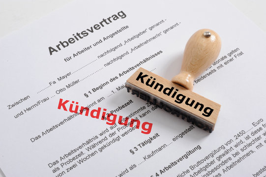 K&uuml;ndigung von Arbeitsvertrag und Arbeitsplatz
