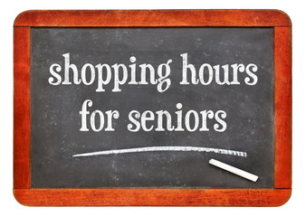 shopping hours for seniors blackboard sign
