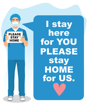 I Stay Here For You Please Stay Home For Us