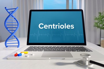 Centrioles – Medicine/health. Computer in the office with term on the screen. Science/healthcare