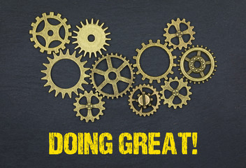 Doing Great! 
