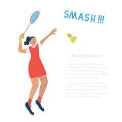 Singles badminton game. Woman swinging her racket trying to beat off a shuttlecock. Vector illustration isolated on white. Jumping player. Smash lettering. Template for sport articles. Square format.