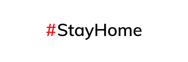 Stay Home hashtag quarantine coronavirus epidemic symbol for social media