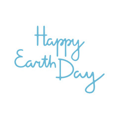 Happy Earth Day hand drawn vector lettering. Save the Earth concept, April 22. Earth Day logo design. Earth day lettering for poster, flyer, banner. Lettering typography