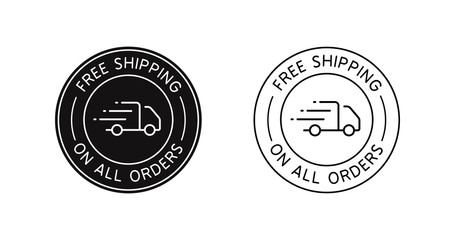 Free Shipping On All Orders vector icon sign for online store.
