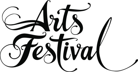 Arts Festival - custom calligraphy text