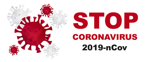  Stop coronavirus poster design. Coronavirus outbreak. Coronavirus danger and public health risk disease and flu outbreak. Pandemic medical concept with dangerous cells. Vector illustration