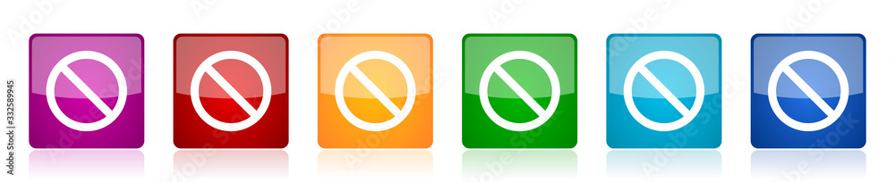Aufkleber Access denied icon set, colorful square glossy vector illustrations in 6 options for web design and mobile applications