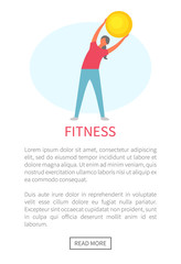 Woman holding fitness ball vector, female wearing sportswear improving flexibility. Slim lady doing exercises for healthy lifestyle, athlete with bauble. Training banner