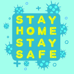 stay home stay safe from corona virus