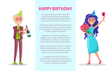 Happy birthday greeting card, man in suit and festive cap, bottle of champagne in hand. Vector woman with bouquet of flowers and wine s celebrate Bday party