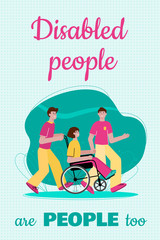 Disabled people are people too - cartoon poster with happy girl in wheelchair