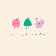 Hand drawn cute Tiny Little Doodle Monsters. Cheerful face emotions. Colorful Vector  Trendy illustration for kids. Happy Birthday greeting card