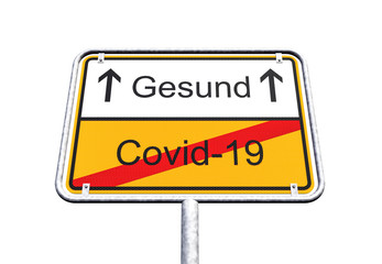 3d Illustation - Ortsschild - Ortstafel - covid-19 - Gesund - Coronavirus - Freisteller