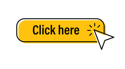 Click here button with arrow pointer clicking. Cursor pointer.